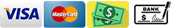 Accepted payments: Visa, Mastercard, cash and check